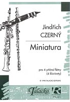 CZERNÝ, Jindřich : Miniatura pro 4 příčné flétny (4 klarinety)