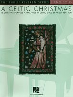 A CELTIC CHRISTMAS - 16 Christmas carols arranged in Celtic style for solo piano