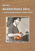 Mandolin Solos in Czech Bluegrass and Country Hits + DVD
