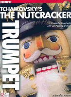 TCHAIKOVSKY - The Nutcracker + CD / trumpeta