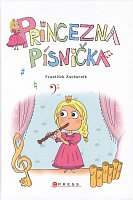 Princezna Písnička - fairy tale from the kingdom of music and singing