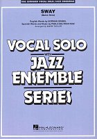 Sway (Quien Será) - Vocal Solo with Jazz Ensemble / score & parts