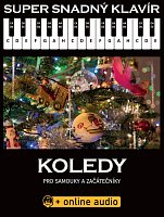 Super Easy Piano: CAROLS for self-taught and beginners - melody/chords