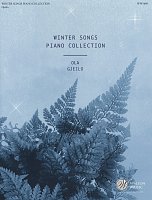 Winter Songs Piano Collection by Ola Gjeilo / čtyři skladby pro sólo klavír
