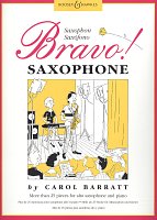 BRAVO! Saxophone by Carol Barratt / přednesové skladbičky pro altový saxofon a klavír