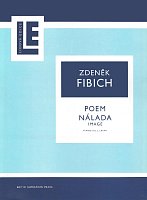 FIBICH, Zdeněk: POEM + NÁLADA (Poemat i Nastrój) / dwie piękne miniatury fortepianowe