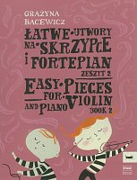 Bacewicz: Easy Pieces 2 / housle a klavír - snadné skladbičky