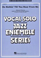 Do Nothin' Till You Hear From Me - Vocal Solo with Jazz Ensemble - score & parts