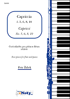 ŽIDEK, Petr: Capricci No. 5, 6, 8, 10 / flute + piano