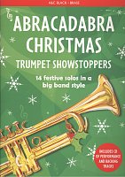 Abracadabra Christmas Showstoppers + CD / trumpeta (trubka) - vánoční koledy a písničky