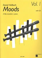MOODS 1 by Daniel Hellbach + CD / 10 pieces for two alto recorders and piano
