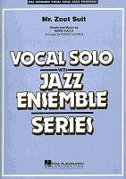 Mr. Zoot Suit - (Key: Cmi) - Vocal Solo with Jazz Ensemble / partitura + party