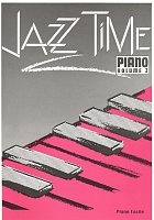 Jazz Time Piano 3 / pět snadných jazzových skladeb pro klavír