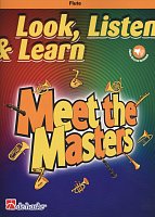 LOOK, LISTEN & LEARN - Meet the Masters + Audio Online / flute + piano