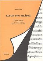 ALBUM PRO MLÁDEŽ (ALBUM DLA MŁODZIEŻY) - utwory P.I.Czajkowskiego
