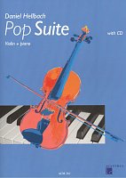 POP SUITE by Daniel Hellbach + CD / violin + piano