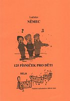 125 PÍSNIČEK PRO DĚTI (125 piosenek dla dzieci) - Ladislav Němec - śpiew/akordy