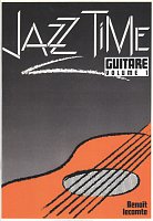 Jazz Time Guitar 1 / pět snadných jazzových skladeb pro kytaru