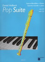 POP SUITE + CD / soprano recorder and piano