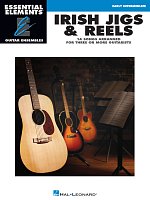 Essential Elements: IRISH JIGS & REELS / gitarový súbor - 14 piesní z Írska