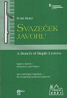 Kurz, Ivan: Svazeček javoru / fagot a klavír