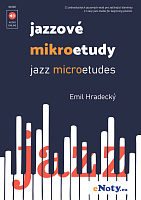 Jazzové mikroetudy pro začínající klavíristy - Emil Hradecký + Audio Online