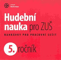 Hudební nauka pro ZUŠ - nahrávky pro 5.ročník - CD