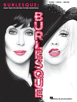 BURLESQUE: music from the motion picture soundtrack // piano/vocal/guitar