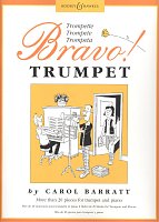 BRAVO! Trumpet by Carol Barratt / přednesové skladbičky pro trumpetu a klavír