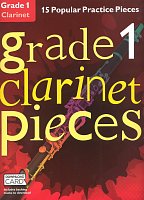 GRADE 1 - 15 Popular Practice Pieces + Audio Online / klarinet