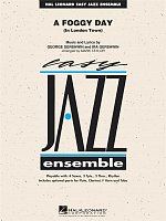 A FOGGY DAY (In London Town) - Easy Jazz Ensemble / score + parts