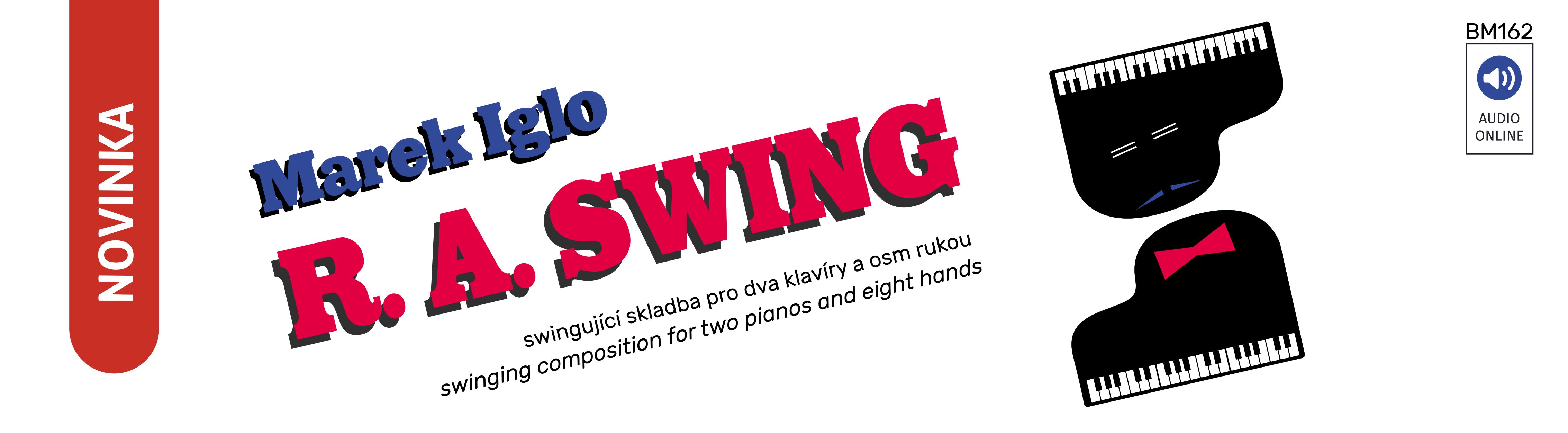 R. A. SWING - swingující skladba pro 2 klavíry 8 rukou