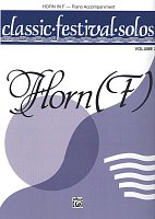 CLASSIC FESTIVAL SOLOS 2 / horn in F - akompaniament fortepianowy