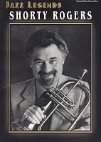 SHORTY ROGERS - JAZZ LEGENDS trumpet & piano