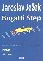Ježek Jaroslav: BUGATTI STEP v prostszym opracowaniu (arr. Sidonius Karez) for solo piano