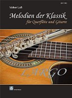 Melodien der Klassik - LARGO / příčná flétna a kytara