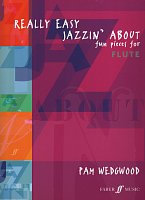 Really Easy Jazzin' About / příčná flétna a klavír - 12 zábavných skladeb