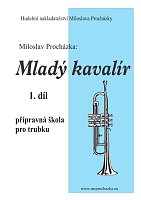 Mladý kavalír 1. díl - method for the youngest trumpetist