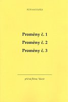 Matoušek, Petr:  Transmutations No.1-3 / flute + piano