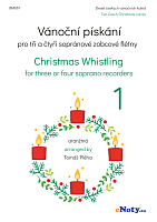 Christmas Whistling 1 / 10 Czech Christmas Carols for 3-4 soprano recorders