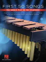 First 50 Songs (You Should Play on Xylophone) / prvních 50 písniček pro xylofon