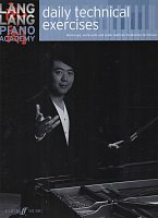 Lang Lang Piano Academy: DAILY TECHNICAL EXERCISES