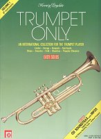 TRUMPET ONLY 1 + CD / easy pieces for trumpet