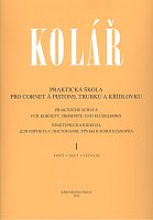 Instructional book for horn and bugle 1 by Jaroslav Kolar