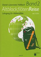 Hellbach: AltblockflötenReise 2 + 3x CD / method for alto (treble) recorder