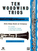 Ten Woodwind Trios / deset skladeb pro tři dřevěné dechové nástroje