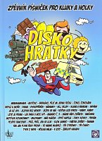 DISKOHRÁTKY / Songbook for children