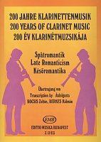 200 Years of Clarinet Music: LATE ROMANTICISM / klarnet i fortepian