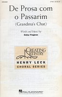 De Prosa com o Passarim (Grandmas´s Chat) / 2-Part Mixed* + piano