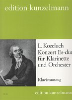 Koželuh, Leopold: Konzert Es-dur für Klarinette und Orchester / klarinet a klavír